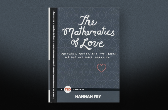 The Mathematics of Love: Patterns, Proofs, and the Search for the Ultimate Equation is the best non fiction books